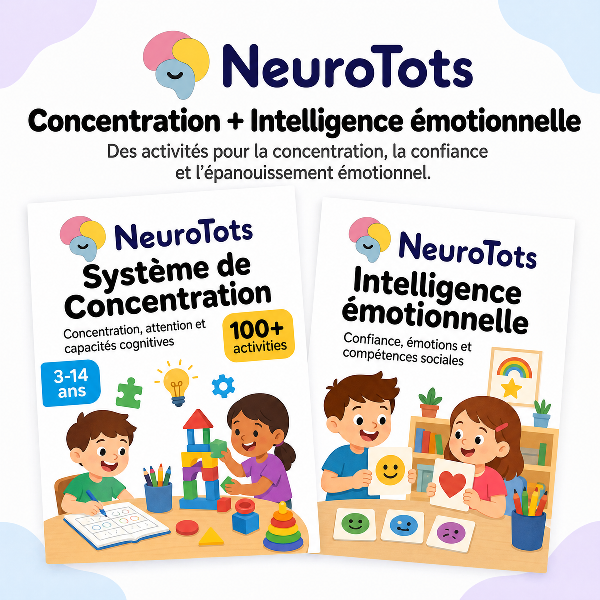 NeuroTots Concentration + Intelligence émotionnelle