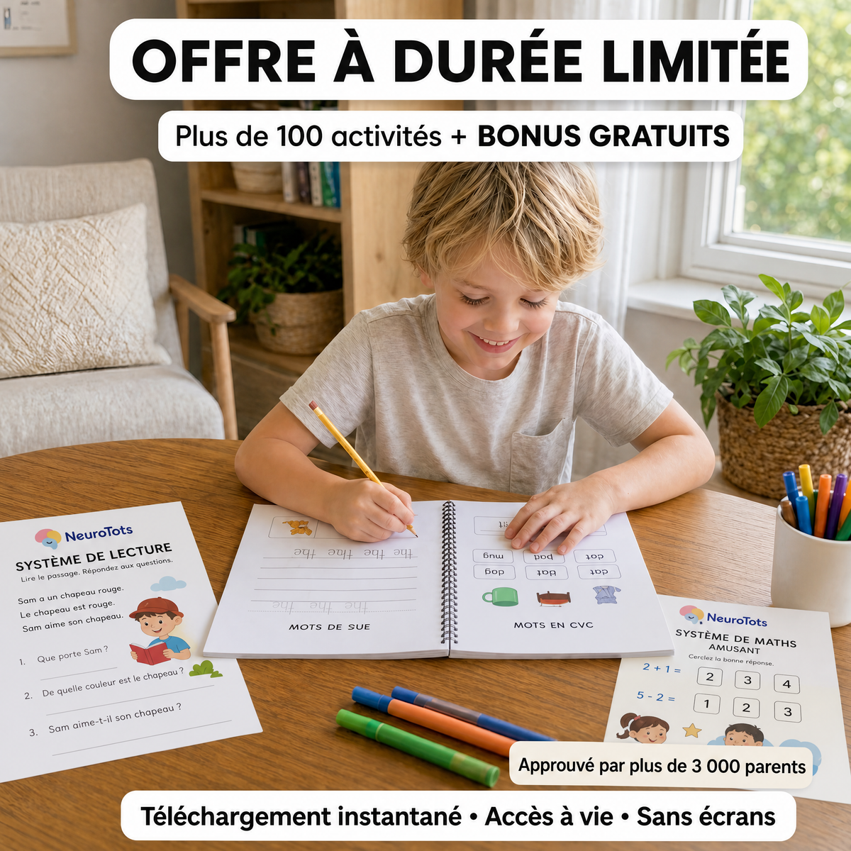 Système de lecture NeuroTots™ : plus de 100 activités pour aider votre enfant à lire avec confiance et à ne plus prendre de retard.